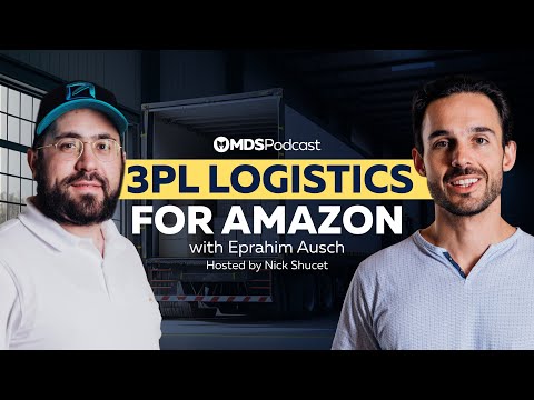 Third Party Logistics Solutions For Amazon FBA Sellers 2023 | MDS Podcast Ep.5