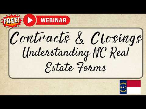 Contracts and Closings | Understanding North Carolina Contracts Purchase Agreements and Agency Agreements