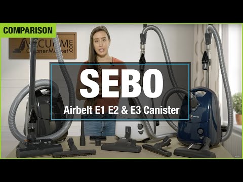 Which SEBO Airbelt E1, E2 & E3 Canister Vacuum Is The Best For My Needs | vacuumcleanermarket.com