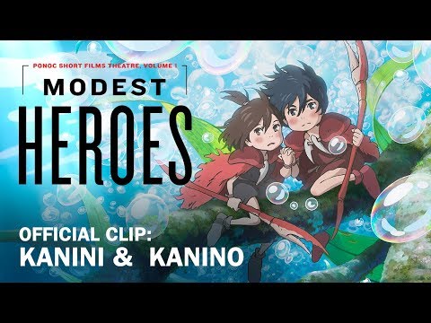 Modest Heroes: Ponoc Short Films Theatre, Volume 1 - Official Clip "Kanini & Kanino"