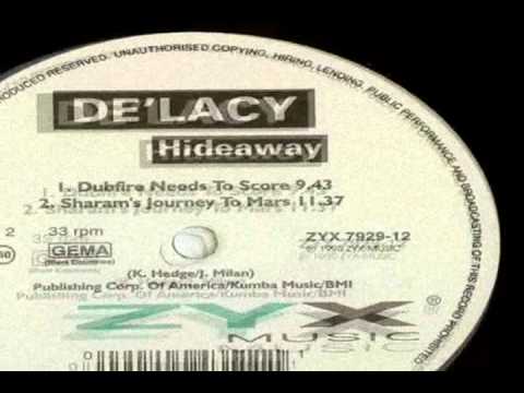 De'Lacy - Hideaway (Dubfire Needs to Score) 1995