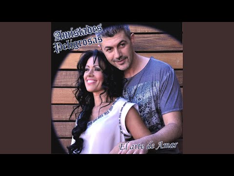 Pista 7 - Amistades Peligrosas