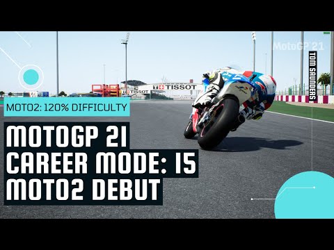 MotoGP 21 Career Mode 15: MOTO2 DEBUT! -Moto2 @ Qatar (120% Difficulty)