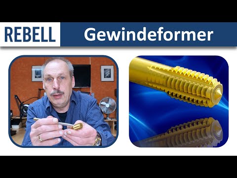 Gewindeformer - Beschreibung, Einsatzbedingungen, Vor  und Nachteile