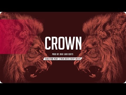 Trap Beat - CROWN - Prod  by RikeLuxxBeats