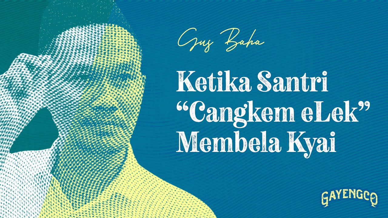 Gus Baha: Reaksi Sahabat Ketika Nabi Dijelekkan