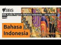 SBS Audio Program Bahasa Indonesia 18 Agustus 2025 SBS Indonesian SBS Bahasa Indonesia