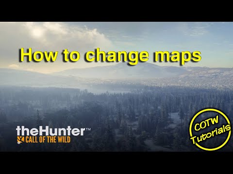 theHunter  Call of the Wild - How to change maps