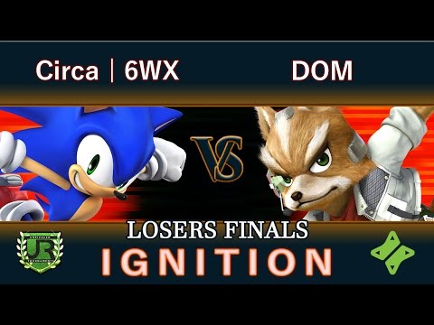Ignition #38  LOSERS FINALS - Circa | 6WX (Sonic) vs DOM (Fox)