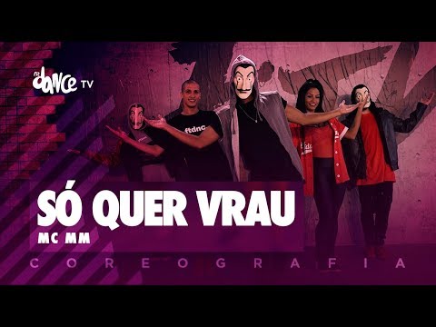 Só quer Vrau - MC MM | FitDance TV (Coreografia) Dance Video