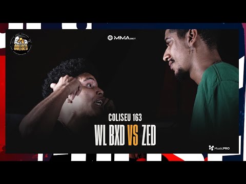 (POETAS DO FREE 🔥) WL BXD X ZED - SEMI FINAL - BATALHA DO COLISEU - EDIÇÃO 163
