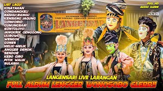 Download lagu FULL ALBUM LENGGER WONOSOBO AUDIO GLERR!! LANGENSARI JAMBUSARI LIVE LARANGAN mp3