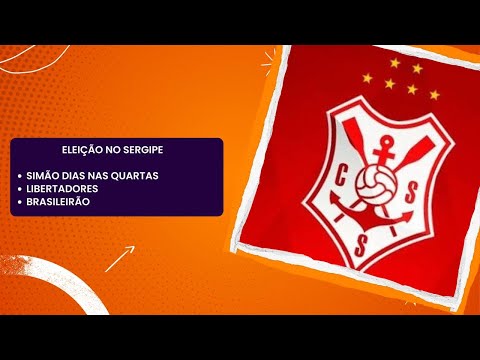 🚨 ELEIÇÃO no SERGIPE! Flamengo na FINAL da LIBERTA🤪 SIMÃO DIAS NAS QUARTAS ⚽️