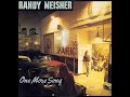 I Need You Bad - Randy Meisner
