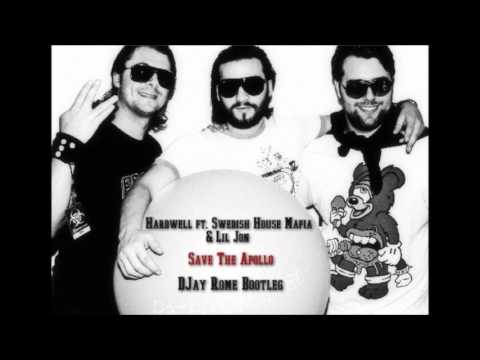 Hardwell ft. Swedish House Mafia & Lil Jon - Save The Apollo (DJay Rome Bootleg)
