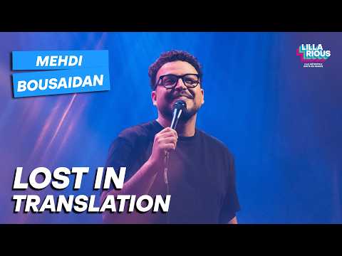 Mehdi Bousaidan – Lost in Translation