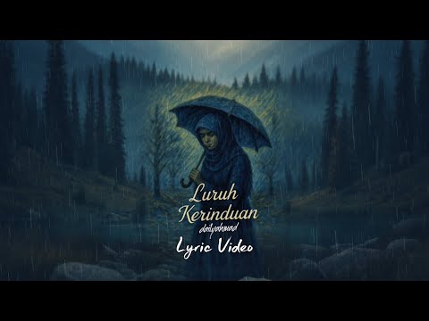 LURUH KERINDUAN - dailyahmad (Official Lyric Video)