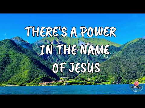 There's a Power in the Name of Jesus || One hour Non-stop Christian Worship Song