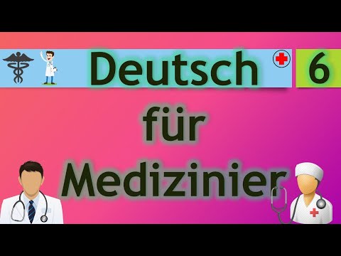 6 - Deutsch für Mediziner