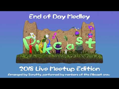 End of Day Medley - 2018 Live Meetup Pikcast Edition