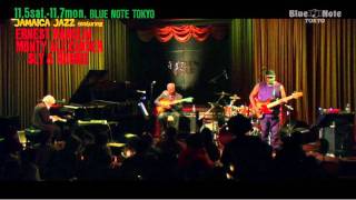 Jamaica Jazz feat. ERNEST RANGLIN, MONTY ALEXANDER and SLY & ROBBIE : Cotton Club 2011/11/2