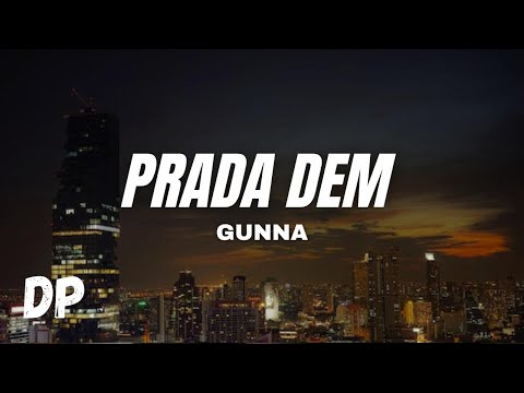 Gunna - Prada Dem ft. Offset (Lyrics)
