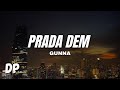 Gunna Prada Dem Ft Offset Lyrics