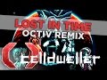 Celldweller - Lost In Time (OCTiV Remix) 