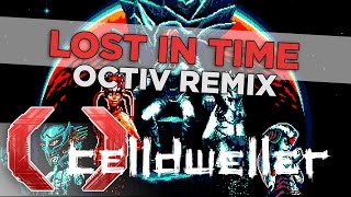 Celldweller - Lost In Time (OCTiV Remix)