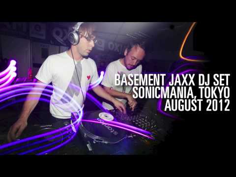 Basement Jaxx - DJ Set - ( Sonicmania, Tokyo 2012 )