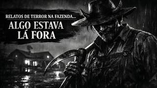 6 HISTÓRIAS DE TERROR NA FAZENDA QUE VÃO TE DEIXAR SEM DORMIR