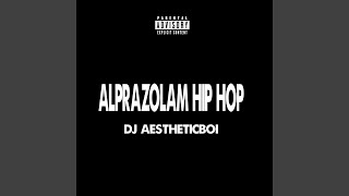 Download lagu ALPRAZOLAM HIP HOP mp3 Download lagu ALPRAZOLAM HIP HOP mp3