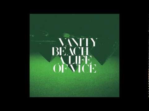 Vanity Beach - Love Is Dead