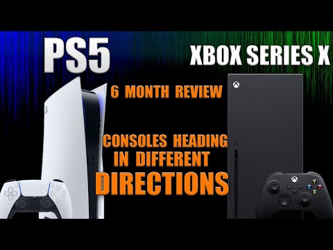 PS5 Vs Xbox Series X Console Review 6 Months Later | Consoles Going In Opposite Directions