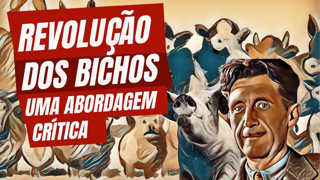 Revolução dos bichos: uma abordagem crítica