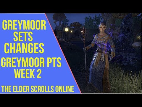 ESO Greymoor Sets Changes - Greymoor PTS Week 2 Changes
