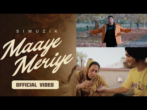 Maaye Meriye | Simuzik | Nimrat Partap | Rupinder Rupi | Happy Mothers Day