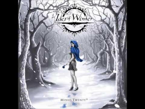 Ides of Winter - Minus Twenty* (FULL ALBUM)