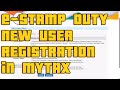 Step By Step E Stamp Duty New User Registration