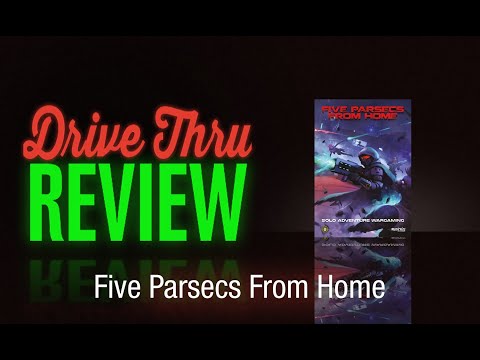 [DriveThruReview] #742: "Five Parsecs From Home"