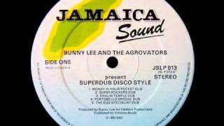 The Aggrovators & Bunny Lee - Money in my pocket Dub