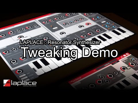 Laplace - Resonator Synthesizer : Tweaking Demo