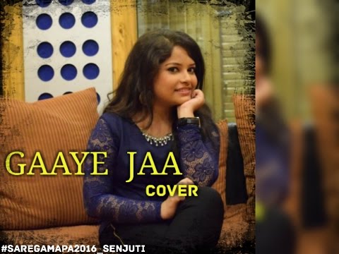 Senjuti Das gaaye ja