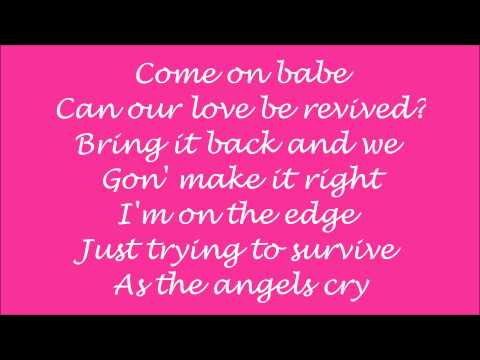 Mariah Carey ft. Ne-Yo- Angels Cry with lyrics