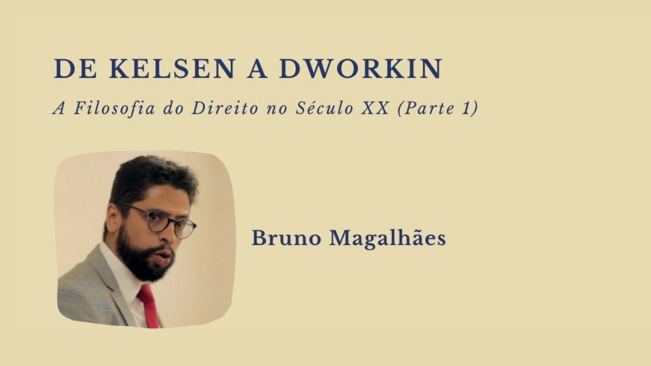 O positivismo jurídico de Hans Kelsen - prof. Bruno Magalhães