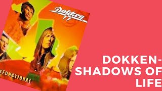 Shadows Of Life - Dokken (Cover)