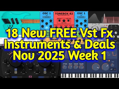 18 Best New FREE Plugins, Vst Instruments, Sample Packs & Black Friday Deals - NOVEMBER 2025 Week 1