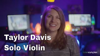 Video thumbnail for It's Here!! Taylor Davis Solo Violin (Cinesamples Official Release) by Cinesamples