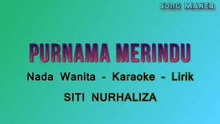 Download lagu Purnama Merindu - Karaoke - Nada Wanita mp3 Download lagu Purnama Merindu - Karaoke - Nada Wanita mp3