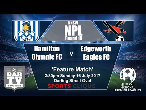 2017 NNSWF NPL - Round 18 - Hamilton Olympic FC v Edgeworth FC